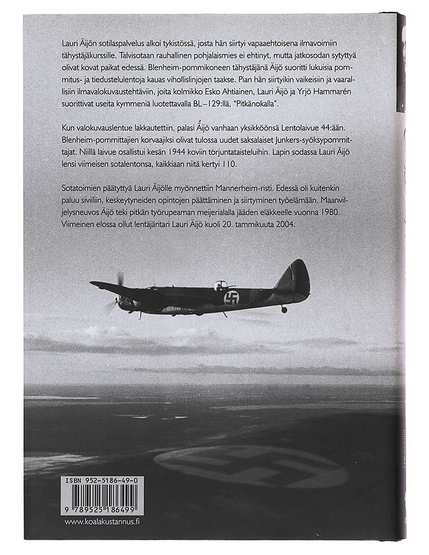 Tähystäjäritari : Mannerheim-ristin ritari Lauri Äijön elämä - Jukka Piipponen - Elämäkerrat ja muistelmat - 10105508815 - 1