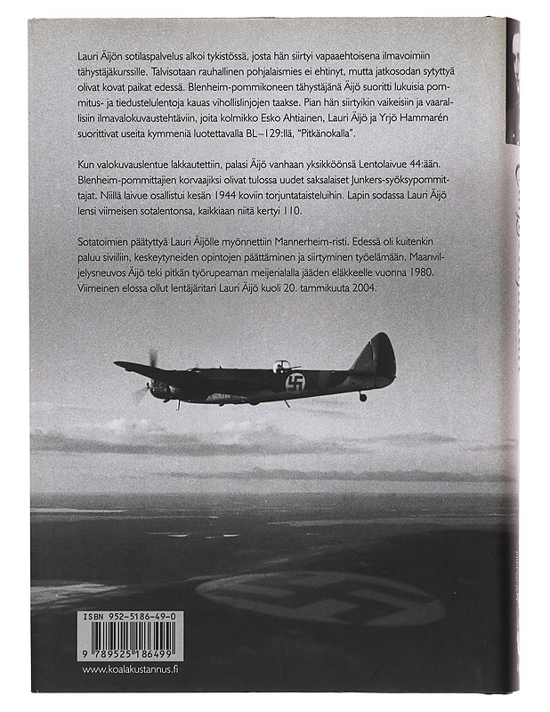 Tähystäjäritari : Mannerheim-ristin ritari Lauri Äijön elämä - Jukka Piipponen - Elämäkerrat ja muistelmat - 10105508820 - 1