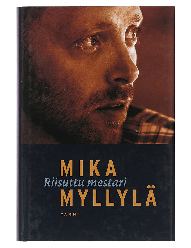 Riisuttu mestari - Mika Myllylä - Elämäkerrat ja muistelmat - 10105508824 - 0