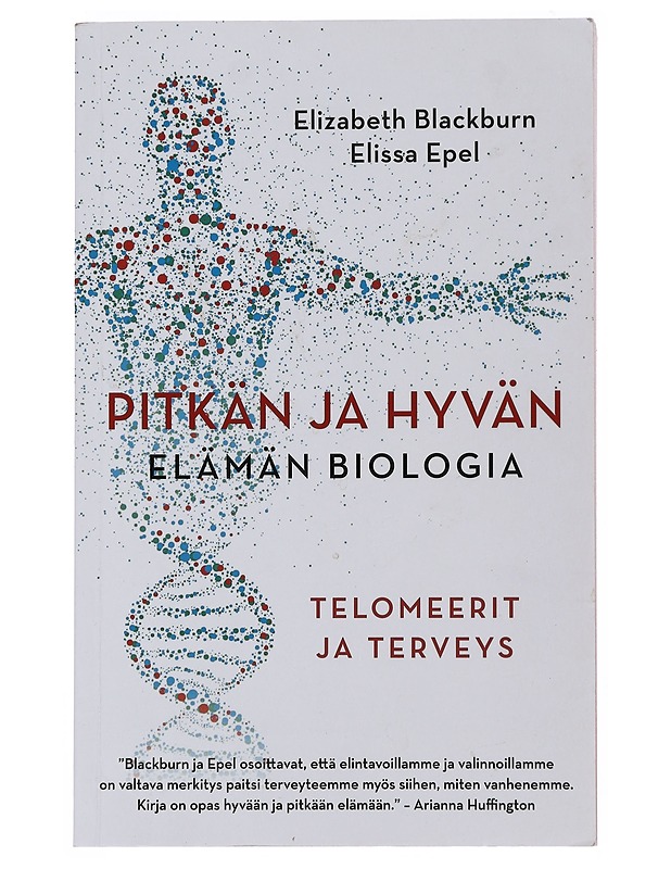 Pitkän ja hyvän elämän biologia : telomeerit ja terveys - Blackburn, Elizabeth - Tietokirjat ja oppaat - 10105508831 - 0