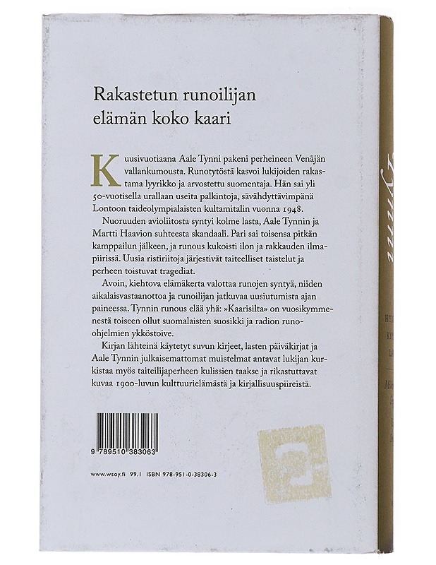 Aale Tynni : hymyily, kyynel, laulu - Seppälä, Mikko-Olavi - Elämäkerrat ja muistelmat - 10105508837 - 1