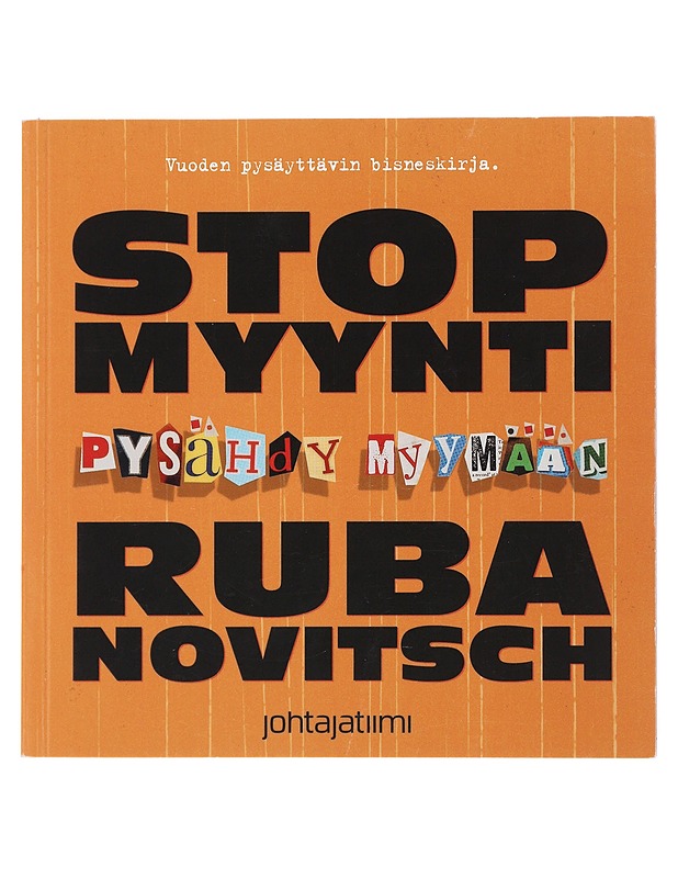 STOP-myynti : pysähdy myymään - Mika D. Rubanovitsch - Tietokirjat ja oppaat - 10105508840 - 0