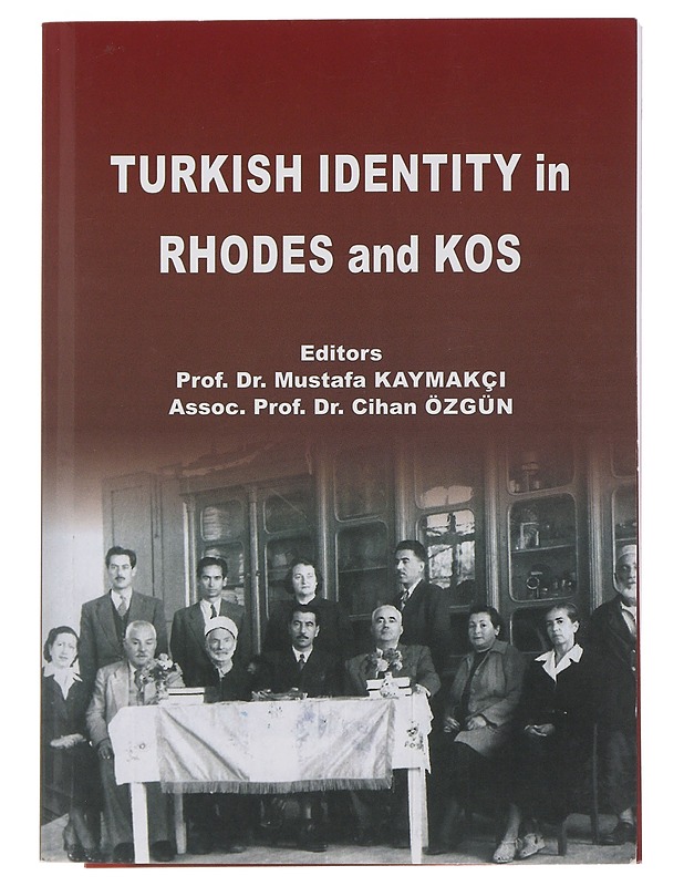 Turkish Identity in Rhodes and Kos - Historiakirjat - 10105508846 - 0