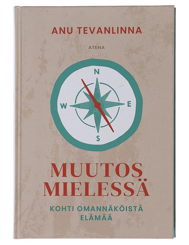 Muutos mielessä - Anu Tevanlinna - Tietokirjat ja oppaat - 10105508855 - 0