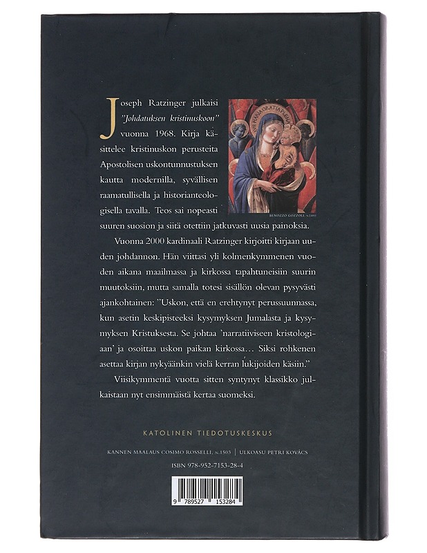 Johdatus kristinuskoon : luentoja apostolisesta uskontunnustuksesta - Benedictus XVI, paavi - Tietokirjat ja oppaat - 10105508857 - 1