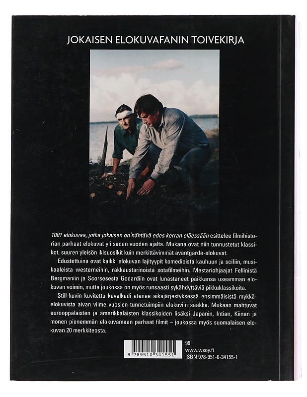 1001 elokuvaa jotka jokaisen on nähtävä edes kerran eläessään - Schneider, Steven Jay - Historiakirjat - 10105508866 - 1