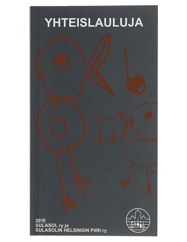 Yhteislauluja 2015 - Kiiski, Paavo - Tietokirjat ja oppaat - 10105508868 - 0