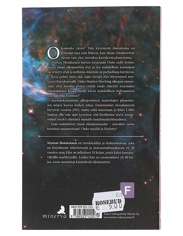 Onko siellä ketään : avaruuden älyä etsimässä - Markus Hotakainen - Tietokirjat - 10105508896 - 1