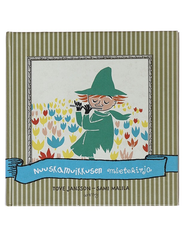 Nuuskamuikkusen mietekirja - Jansson, Tove - Lastenkirjat - 10105508900 - 0