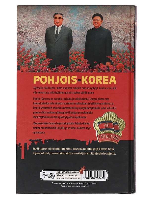Pohjois-Korea : Siperiasta itään - Hokkanen, Jouni - Historiakirjat - 10105508956 - 1