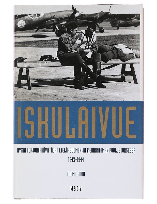 Iskulaivue - Tuomo Soiri - Historiakirjat - 10105508972 - 0