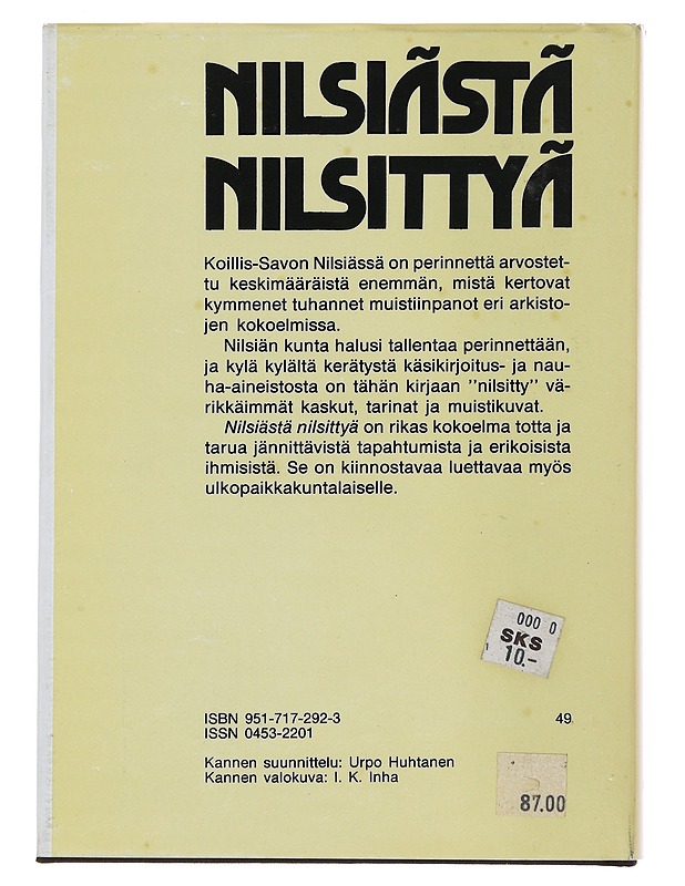 Nilsiästä nilsittyä : Perimätietoa ja muistikuvia - Hakokorpi-Jumppanen, Maria - Tietokirjat ja oppaat - 10105509038 - 1