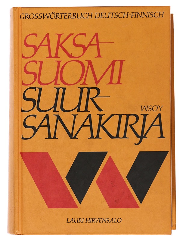 Saksa-suomi suursanakirja - Lauri Hirvensalo - Tietokirjat ja oppaat - 10105509056 - 0
