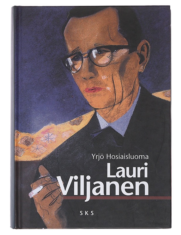 Lauri Viljanen - Yrjö Hosiaisluoma - Elämäkerrat ja muistelmat - 10105509086 - 0