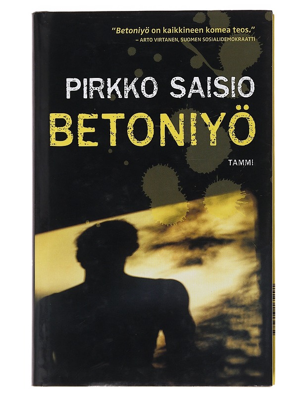 Betoniyö - Pirkko Saisio - Romaanit ja novellit - 10105509102 - 0