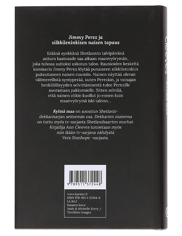 Kylmä maa - Cleeves, Ann - Jännitys ja dekkarit - 10105509104 - 1