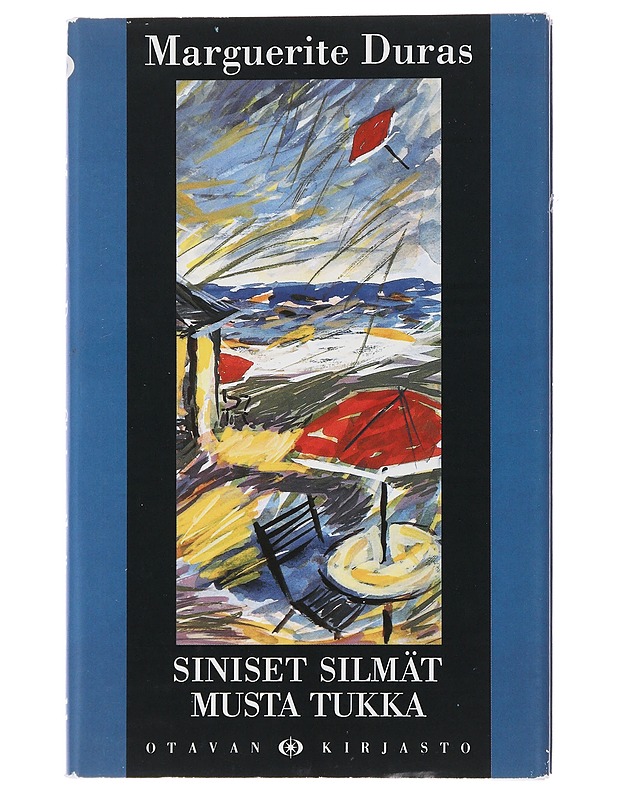 Siniset silmät, musta tukka - Duras, Marguerite - Romaanit ja novellit - 10105509107 - 0