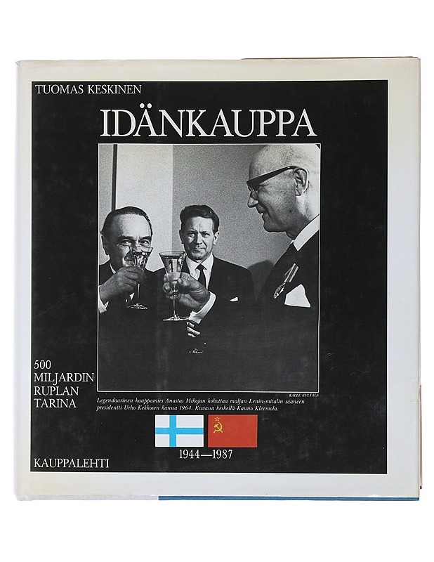 Idänkauppa : 1944-1987 - Keskinen, Tuomas - Historiakirjat - 10105509127 - 0