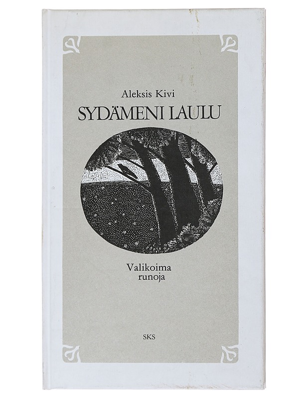 Sydämeni laulu - Kivi, Aleksis - Runot ja näytelmät - 10105509174 - 0
