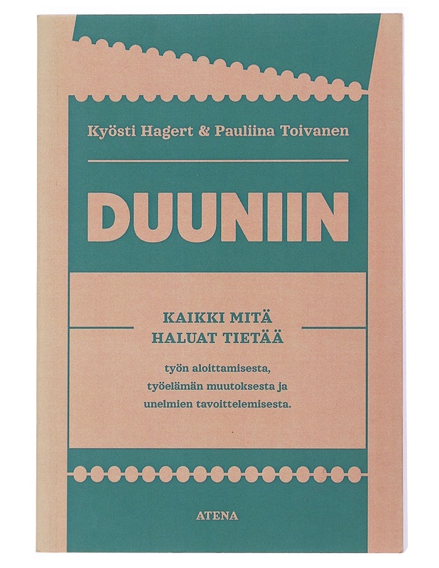 Duuniin - Hagert, Kyösti - Tietokirjat ja oppaat - 10105509190 - 0