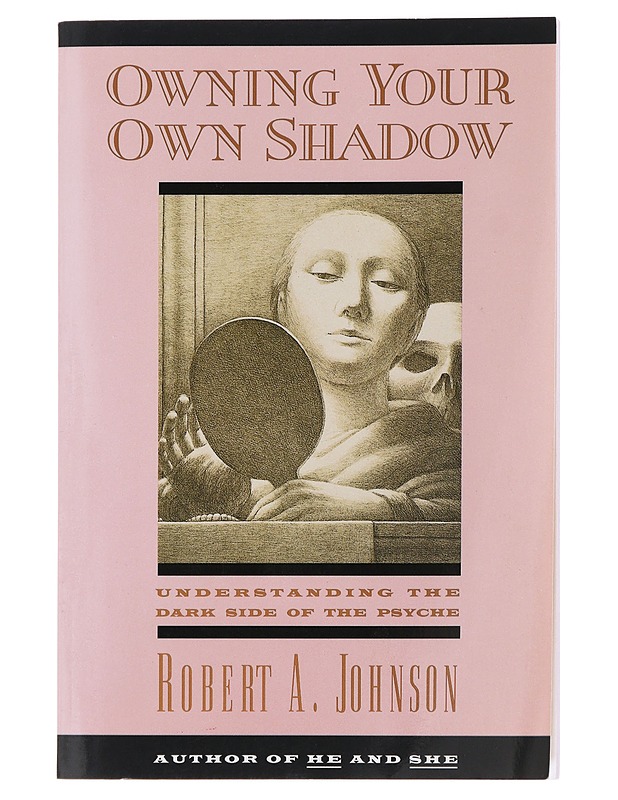Owning Your Own Shadow - Robert A. Johnson - Romaanit ja novellit - 10105509216 - 0