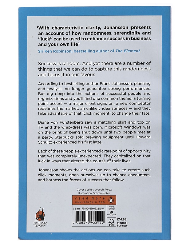 Click Moment : Seizing Opportunity in an Unpredictable World - Johansson, Frans - Tietokirjat ja oppaat - 10105509231 - 1