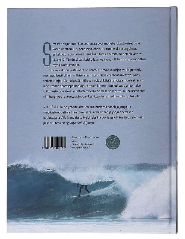 Stressin luomuhoito : täsmätekniikat hengähdyshetkiin - Jokiniva, Mia - Tietokirjat ja oppaat - 10105509246 - 1