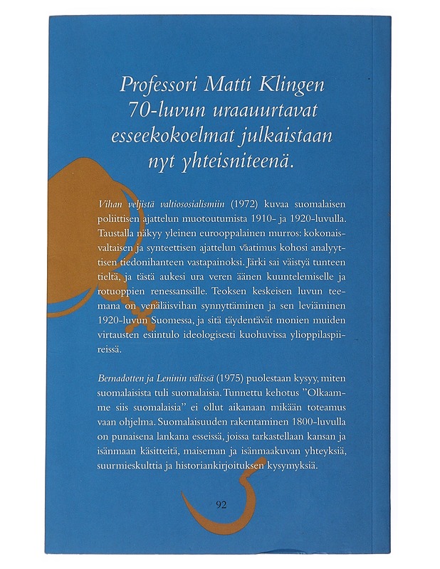 Vihan veljet ja kansallinen identiteetti - Matti Klinge - Historiakirjat - 10105509408 - 1