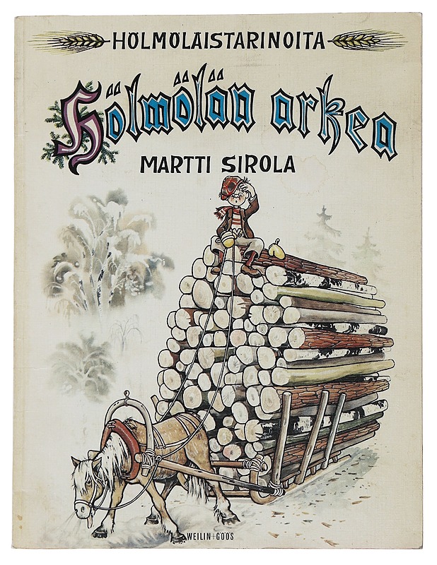 Hölmölän arkea - Martti Sirola - Sarjakuvat - 10105509492 - 0
