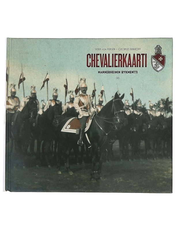 Chevalierkaarti : Mannerheimin rykmentti - Bibikoff, Georges - Elämäkerrat ja muistelmat - 10105509500 - 0