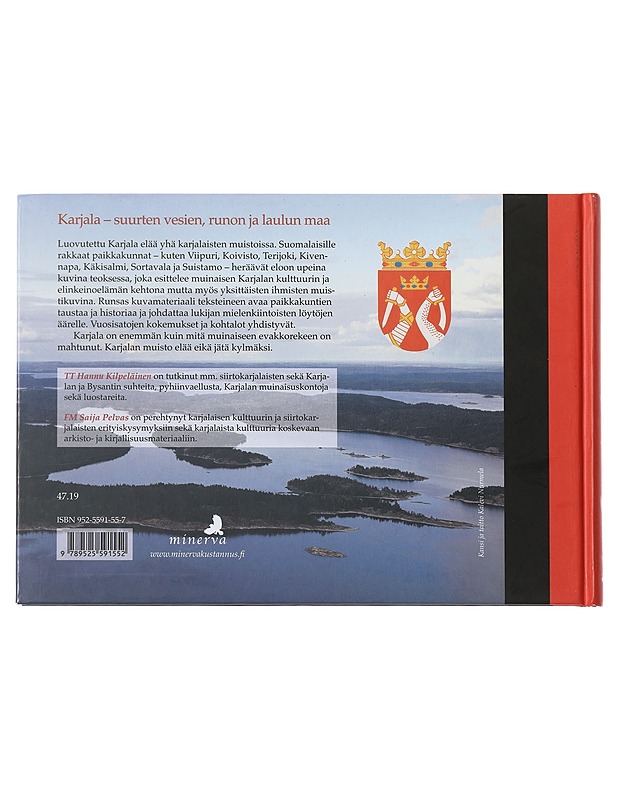 Muistojen Karjala - Kilpeläinen, Hannu - Elämäkerrat ja muistelmat - 10105509508 - 1