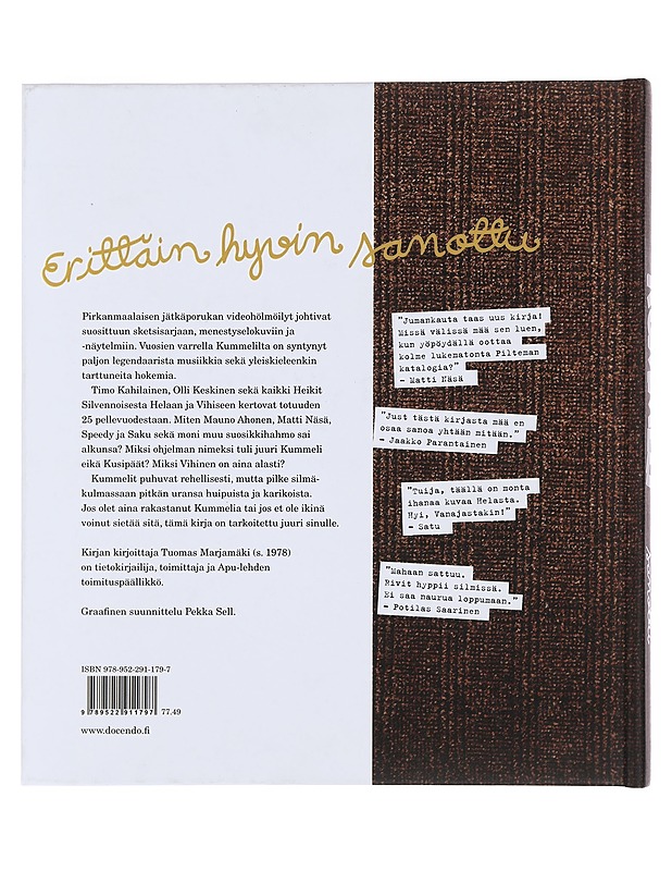 Kummeli : erittäin hyvin sanottu - Tuomas Marjamäki - Elämäkerrat ja muistelmat - 10105509511 - 1