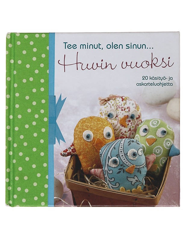 Tee minut, olen sinun... huvin vuoksi - Southern, Sally - Askartelu - 10105509600 - 0