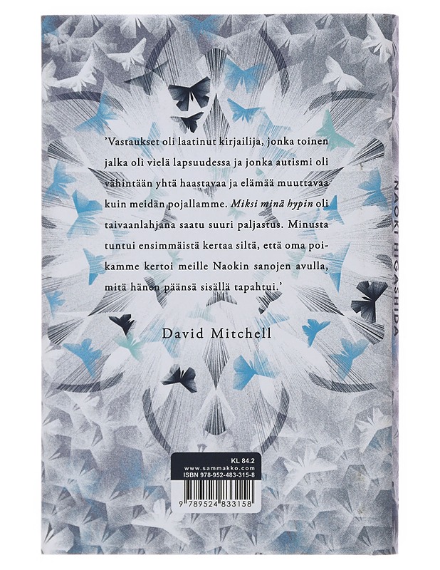 Miksi minä hypin : erään pojan ääni autismin hiljaisuudesta - Higashida, Naoki - Elämäkerrat ja muistelmat - 10105509605 - 1