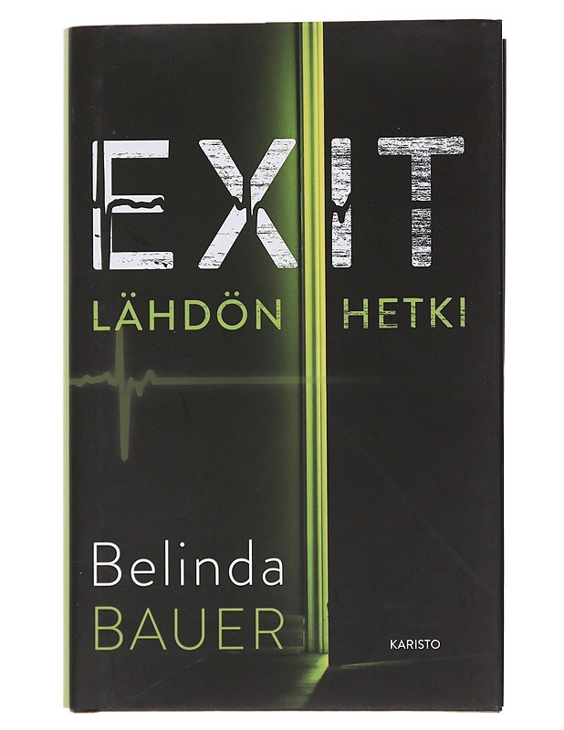 Exit : lähdön hetki - Bauer, Belinda - Jännitys ja dekkarit - 10105509610 - 0