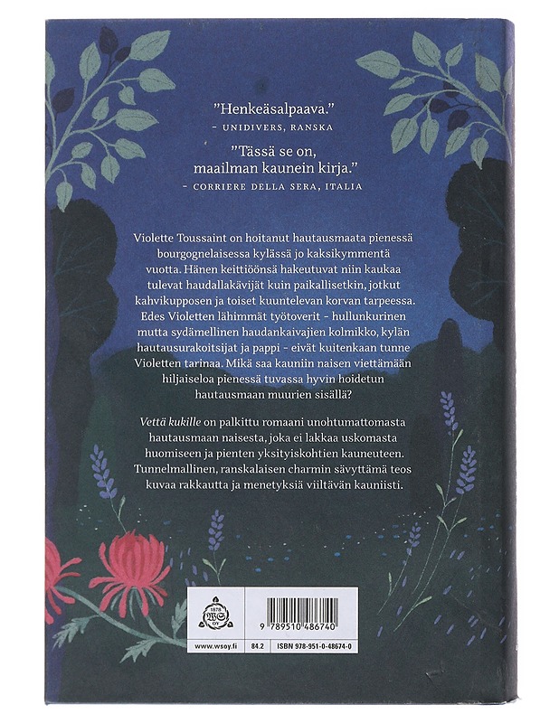 Vettä kukille - Perrin, Valérie - Romaanit ja novellit - 10105509618 - 1