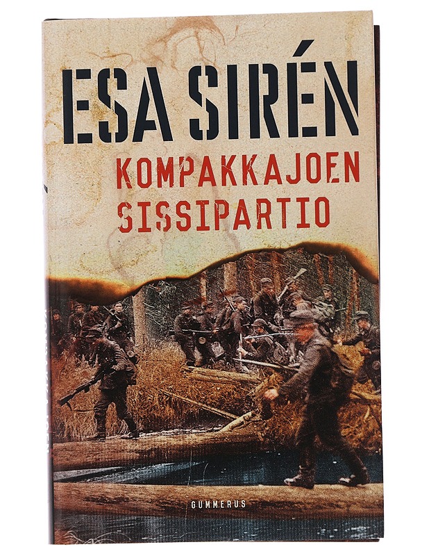 Kompakkajoen sissipartio - Esa Sirén - Romaanit ja novellit - 10105509619 - 0