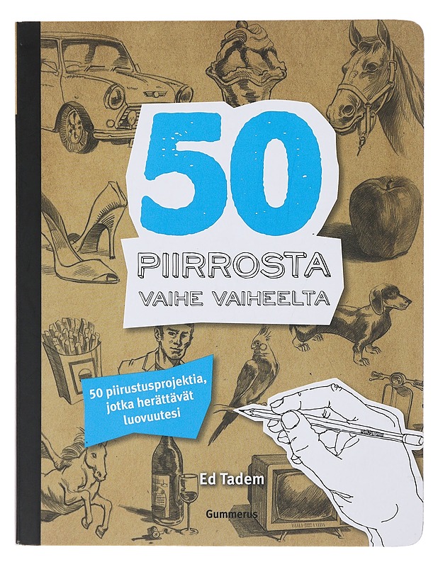 50 piirrosta vaihe vaiheelta - Tadem, Ed - Harrastekirjat - 10105509629 - 0
