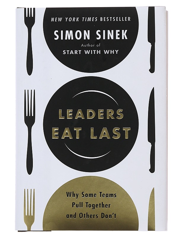 Leaders Eat Last - Sinek, Simon - Tietokirjat ja oppaat - 10105509649 - 0
