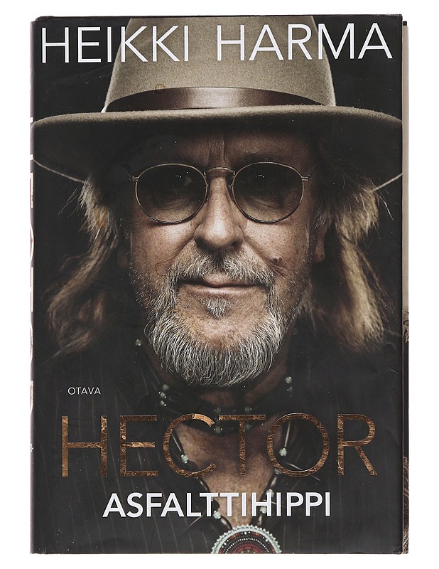 Hector : asfalttihippi : muistelmia putkiradiosta Ruusuportille - Harma, Heikki - Elämäkerrat ja muistelmat - 10105509661 - 0