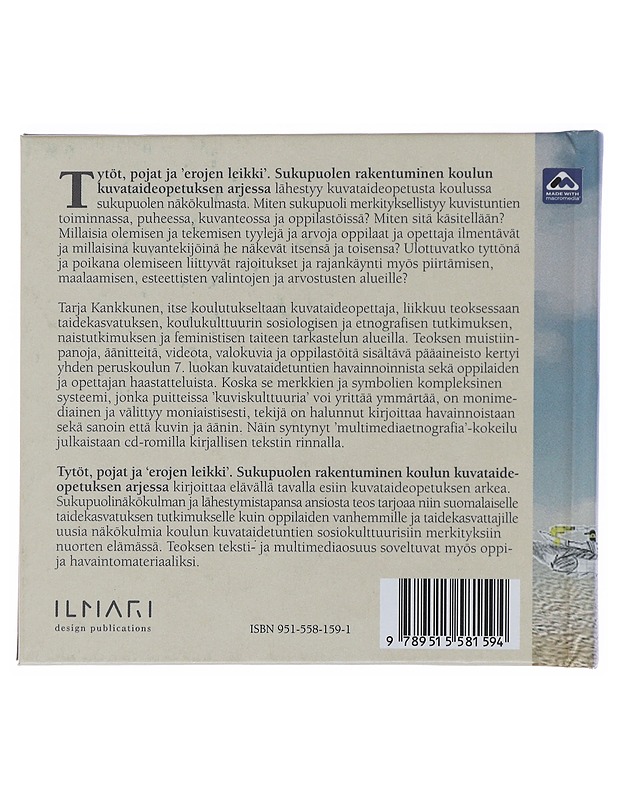 Tytöt, pojat ja 'erojen leikki' : sukupuolen rakentuminen koulun kuvataideopetuksen arjessa - Tarja Kankkunen - Tietokirjat ja oppaat - 10105509673 - 1