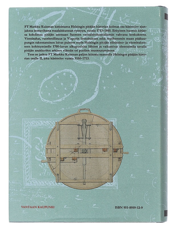 Helsingin pitäjän historia III - Markku Kuisma - Tietokirjat - 10105509679 - 1