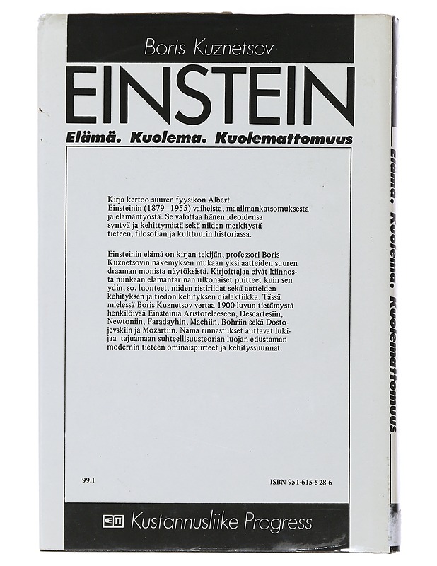 Einstein : elämä, kuolema, kuolemattomuus - Kuznetsov, Boris - Elämäkerrat ja muistelmat - 10105509699 - 1
