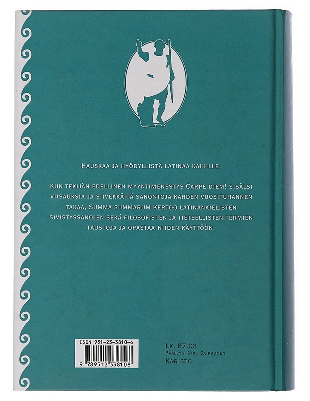 Summa summarum : latinankielisiä termejä - Arto Kivimäki - Tietokirjat ja oppaat - 10105509719 - 1