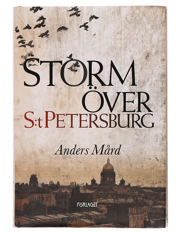 Storm över S:t Petersburg - Anders Mård - Romaanit ja novellit - 10105509724 - 0