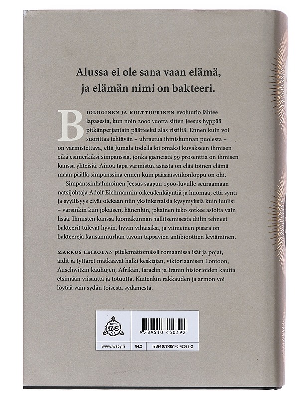 Teidän edestänne annettu : romaani - Markus Leikola - Historiakirjat - 10105509765 - 1