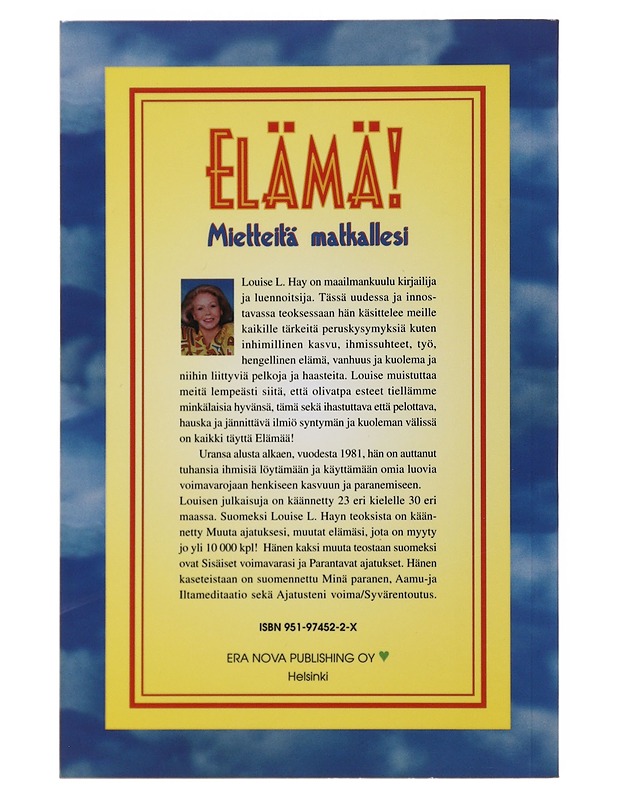 Elämä! : mietteitä matkallesi - Hay, Louise L. - Elämäkerrat ja muistelmat - 10105509796 - 1