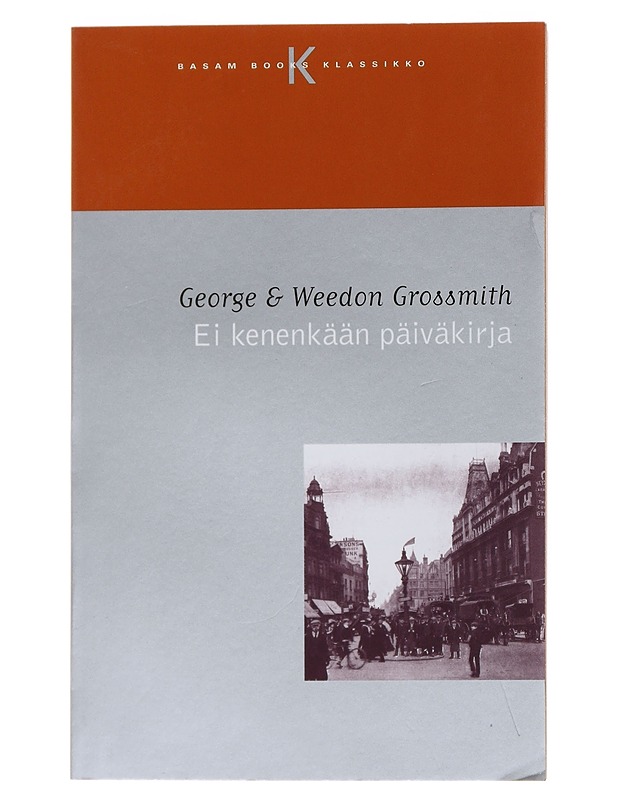 Ei kenenkään päiväkirja - Grossmith, George - Romaanit ja novellit - 10105509810 - 0