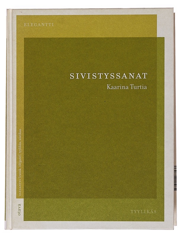 Sivistyssanat - Kaarina Turtia - Tietokirjat ja oppaat - 10105509817 - 0