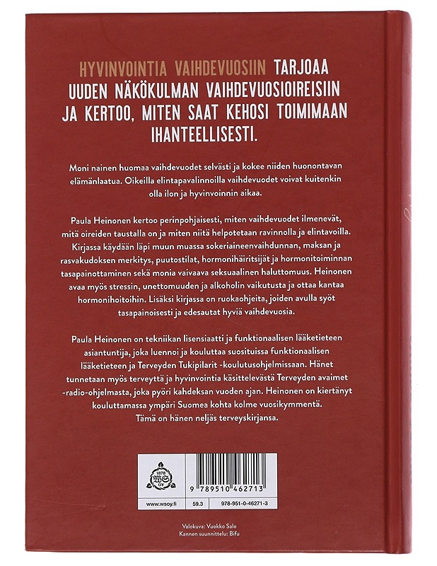 Hyvinvointia vaihdevuosiin : terveyttä ja energiaa oikealla ravinnolla - Paula Heinonen - Tietokirjat ja oppaat - 10105509819 - 1